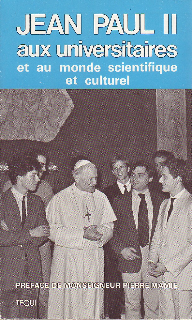 Jean-Paul II aux universitaires