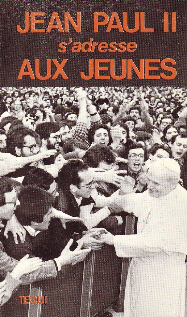 Jean-Paul II s'adresse aux jeunes