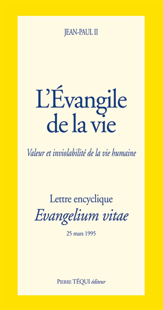 L'ÉVANGILE DE LA VIE