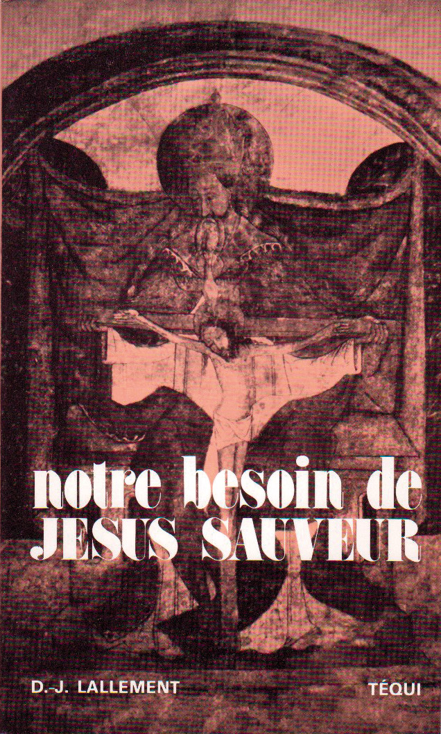 Notre besoin de Jésus Sauveur