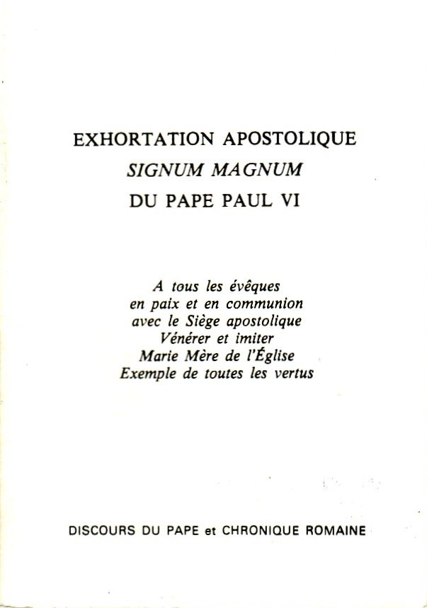 Exhortation apostolique Signum magnum