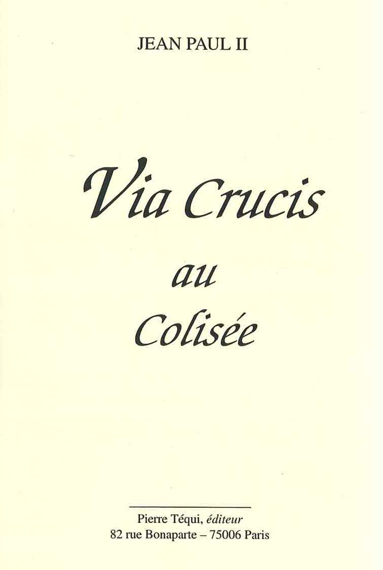 Via crucis au Colisée 2003