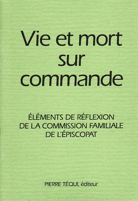 Vie et mort sur commande